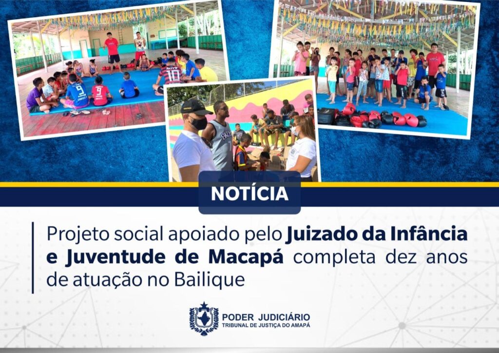 Projeto Social Apoiado Pelo Juizado Da Infância E Juventude De Macapá Completa Dez Anos De 1242